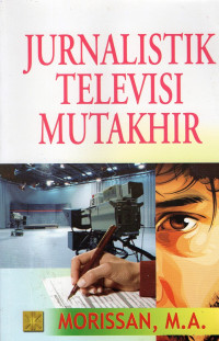 Jurnalistik televisi mutakhir