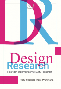 Design research: teori dam implementasinya: suatu pengantar