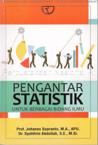 Image of Pengantar statistik untuk berbagai bidang ilmu