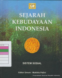 Image of Sejarah kebudayaan Indonesia : sistem sosial