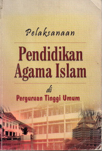 Pelakasanaan pendidikan agama islam di indonesia