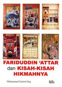 Fariduddin 'attar dan kisah-kisah hikmahnya