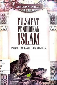 Image of Filsafat pendidikan islam : prinsip dan dasar pengembangan