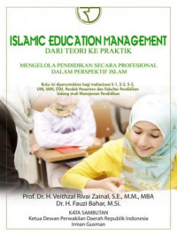 Image of Islamic education management: dari teori ke praktik