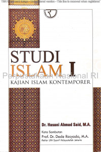 Studi islam I : kajian Islam kontemporer