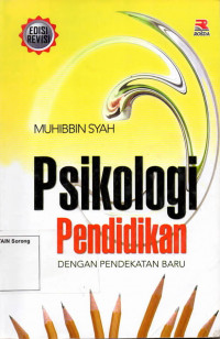 Psikologi pendidikan dengan pendekatan baru