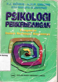 Psikologi perkembangan : pengantar dalam berbagai bagiannya