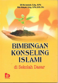 Bimbingan konseling islami: di sekolah dasar