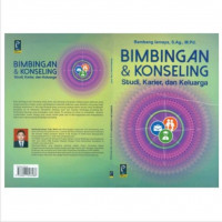 Bimbingan dan Konseling: Studi, Karier, dan keluarga