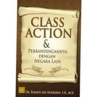 Class action & perbandingannya dengan negara lain