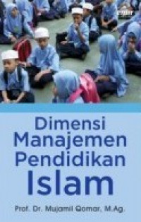 Dimensi manajemen pendidikan islam