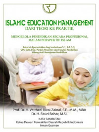 Islamic education management: dari teori ke praktik