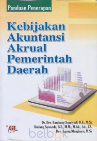 Kebijakan akuntansi akrual pemerintah daerah