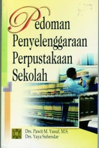Image of Pedoman penyelenggaraan perpustakaan sekolah