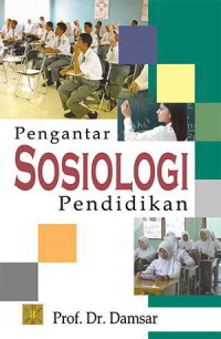 Pengantar sosiologi pendidikan