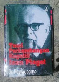 Teori Perkembangan Kognitif Jean Piaget